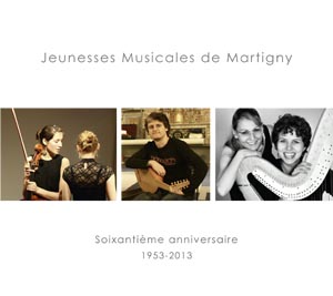 Jeunesses Musicales de Martigny, 60 ans